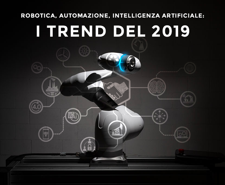 HOMBERGER – Robotica, Automazione, Intelligenza Artificiale: i trend del 2019